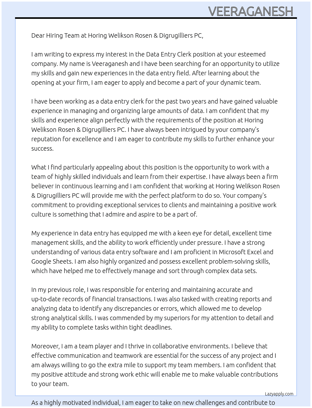Data entry clerk At Horing Welikson Rosen & Digrugilliers PC Cover Letter
