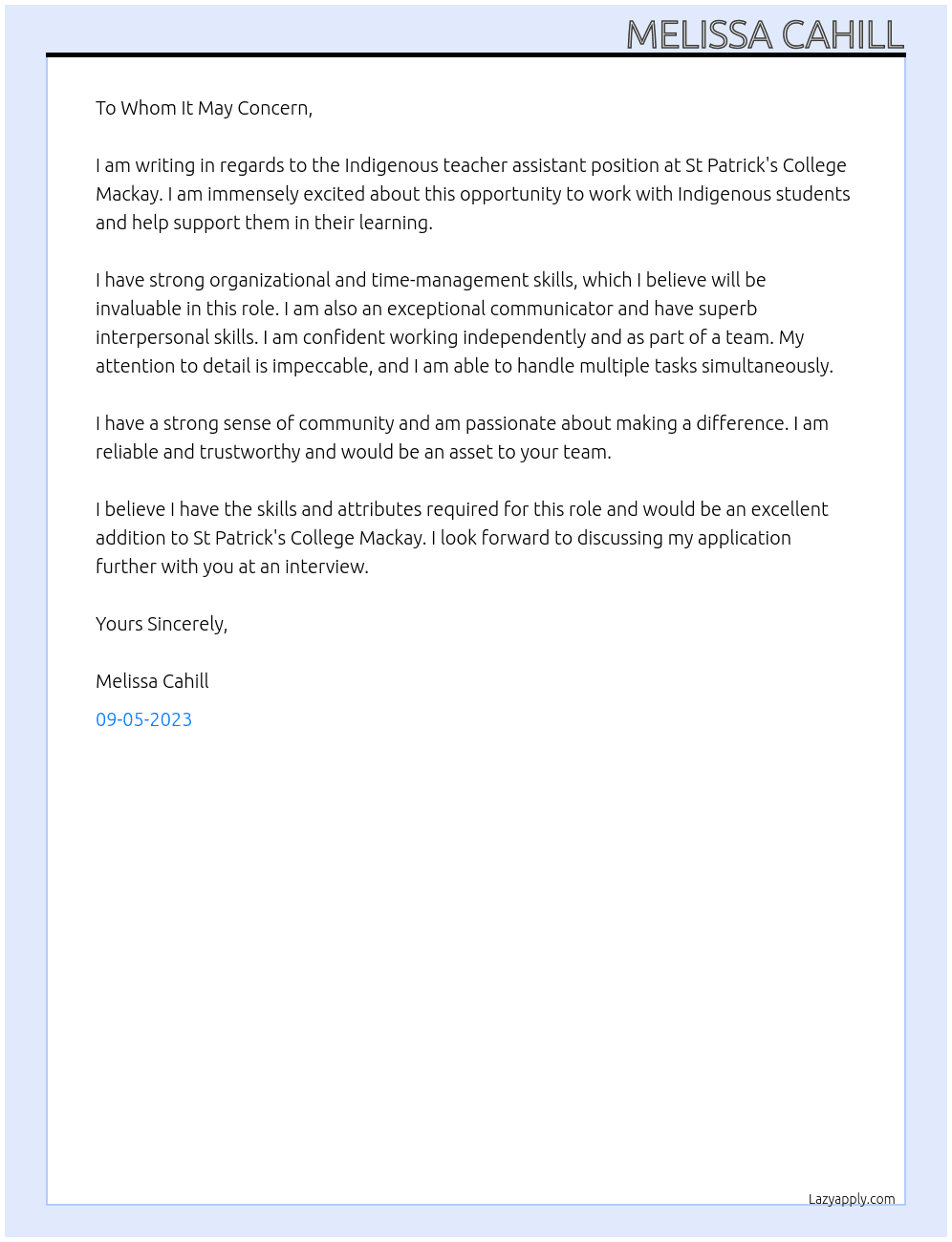 Indigenous teacher assistant At St Patrick's College Mackay Cover Letter