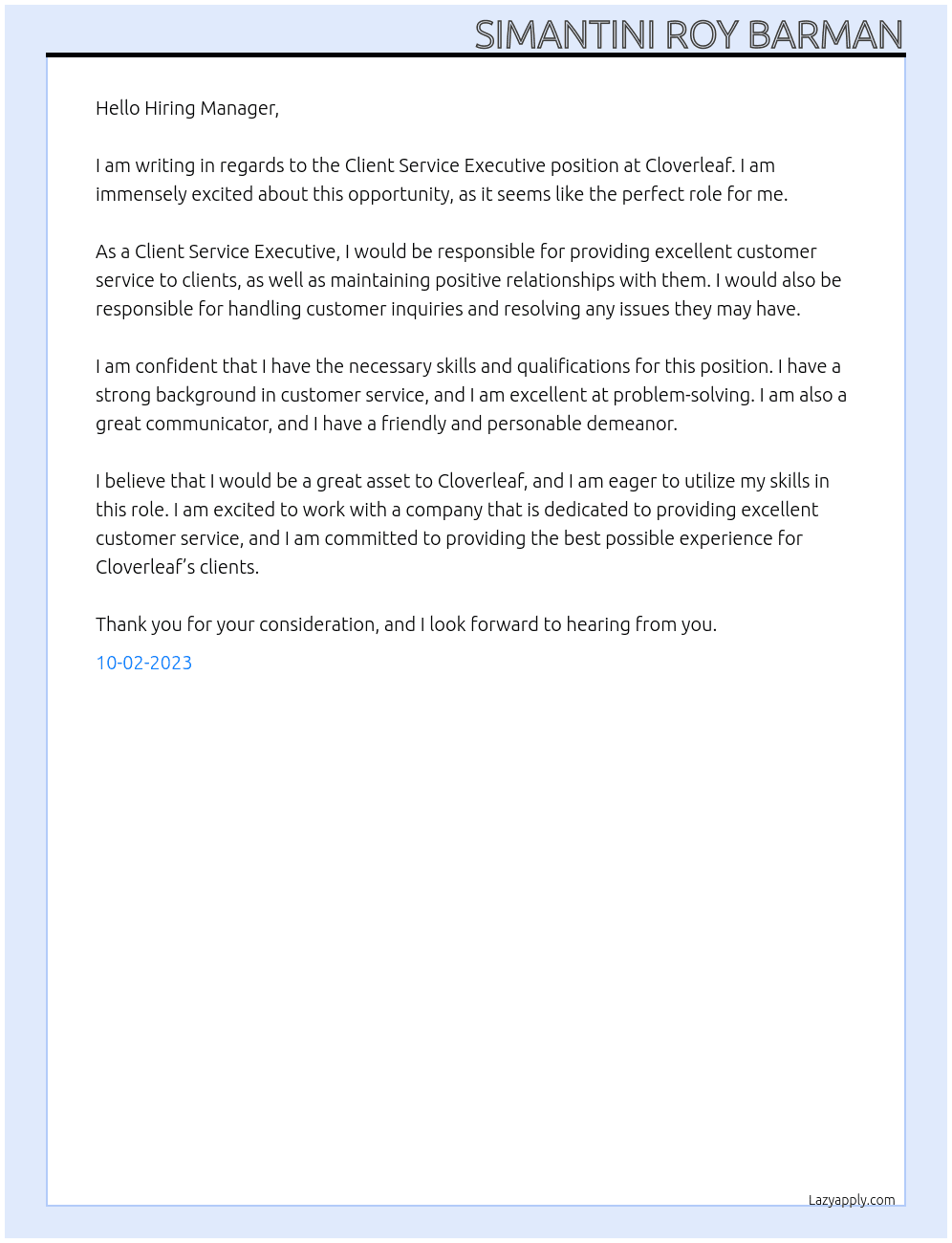 Client service executive  At Cloverleaf Cover Letter