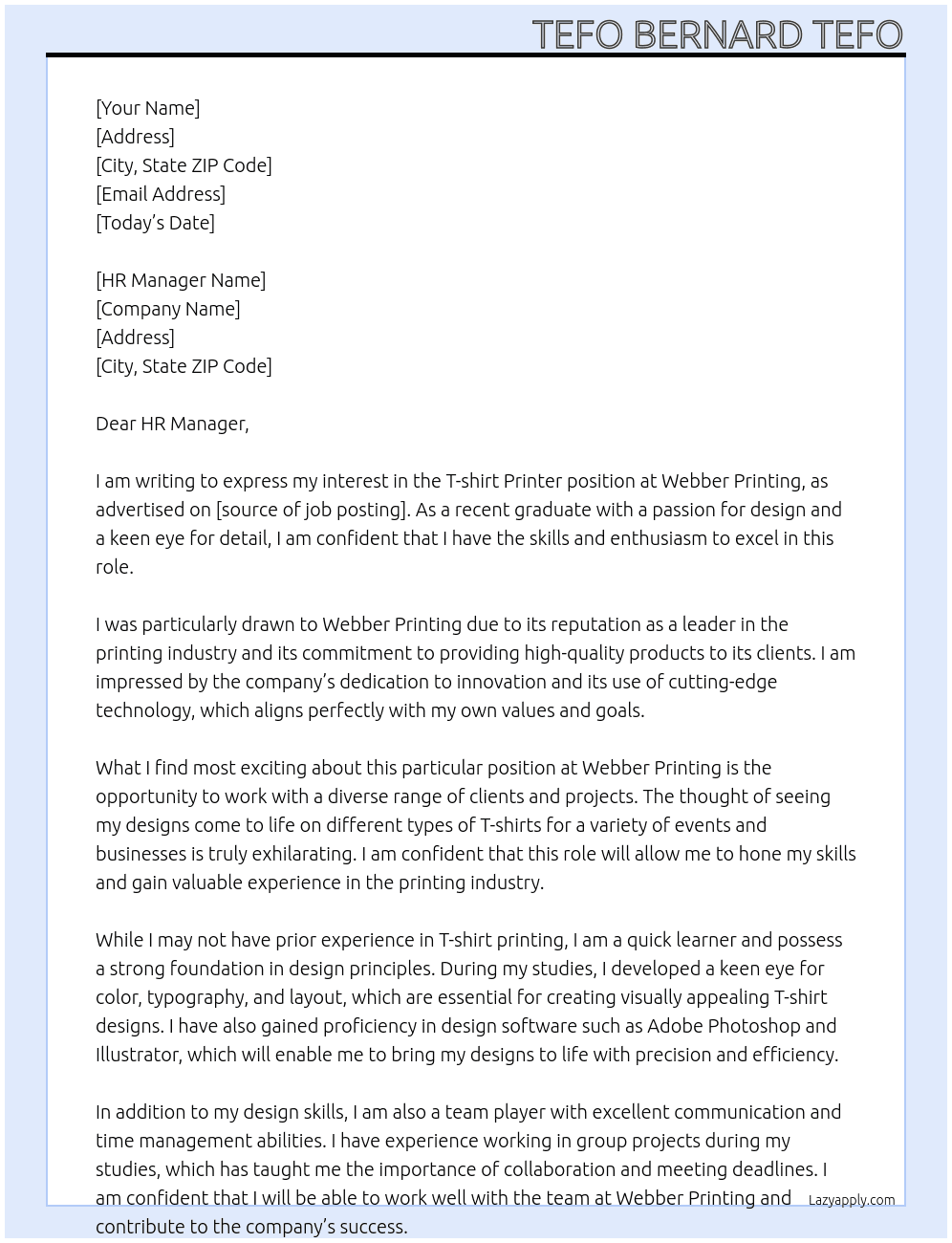 T-shirt Printer without experience At Webber Printing Cover Letter