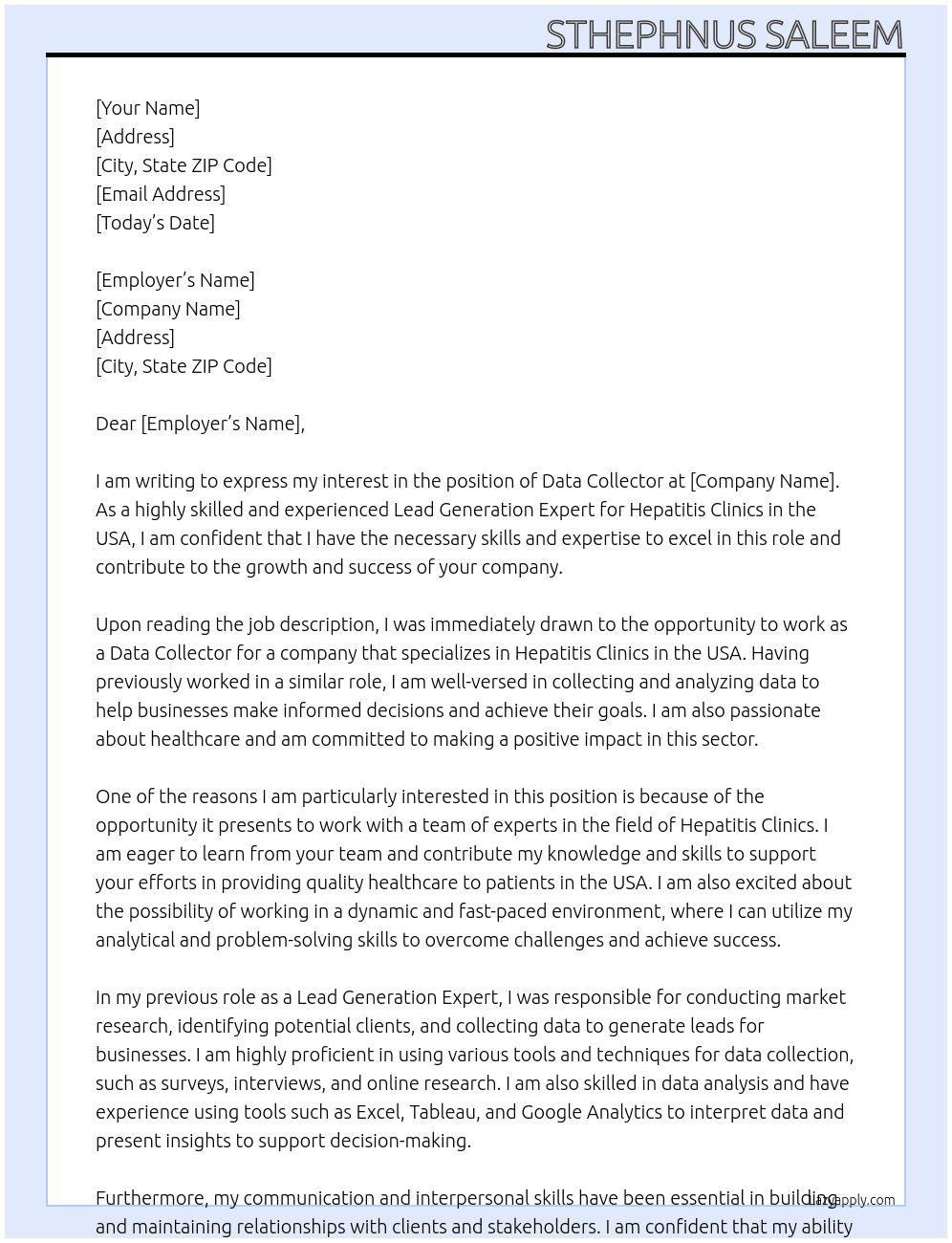 data collector At Data Collector and Lead Generation Expert for Hepatitis Clinics in the USA Cover Letter