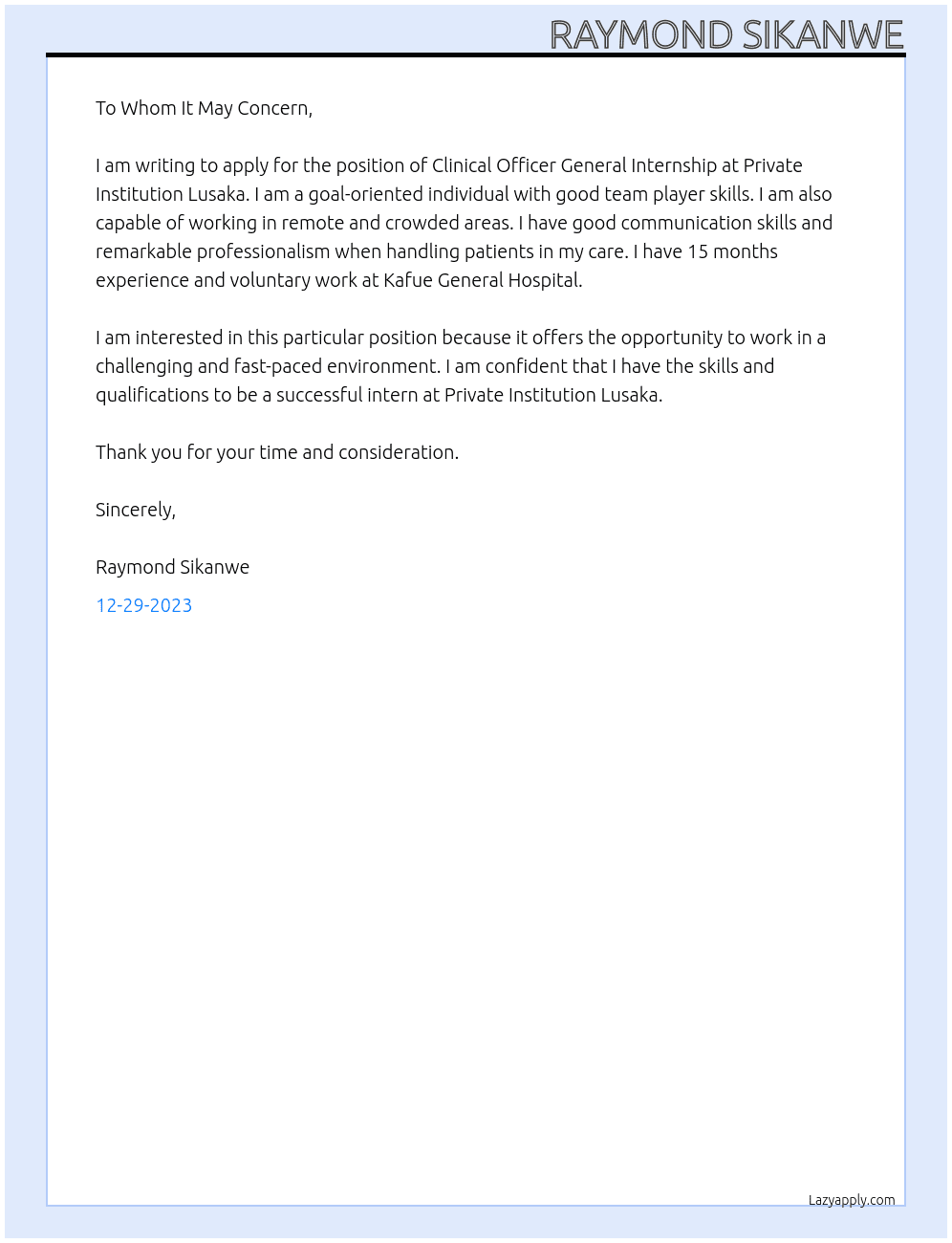 CLINICAL OFFICER GENERAL INTERNSHIP  At PRIVATE INSTITUTION LUSAKA  Cover Letter