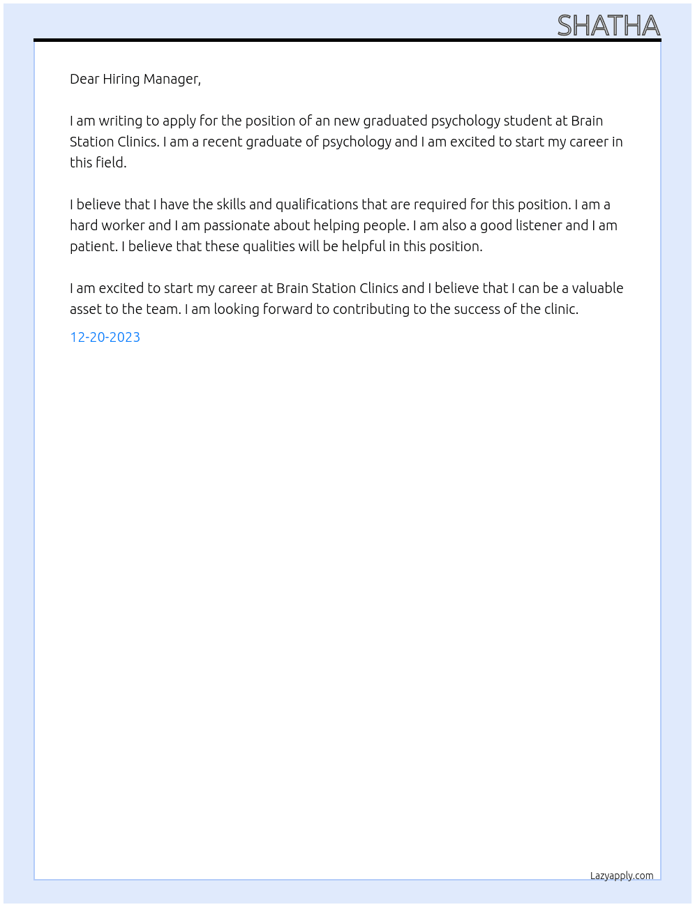  an new graduated psychology student At brain station clinics Cover Letter