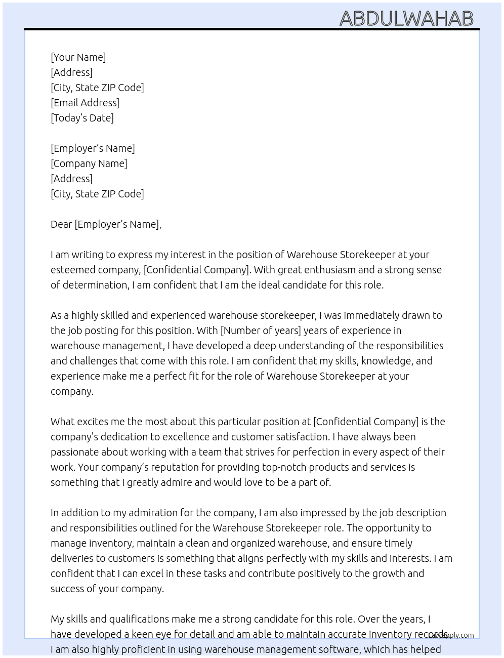 Warehouse storekeeper  At Confidential company  Cover Letter