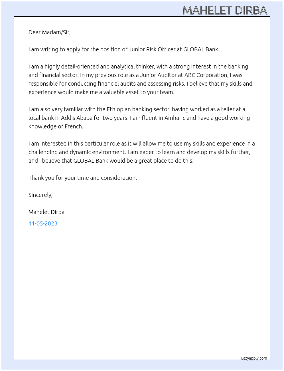 Junior Risk Officer  At GLOBAL Bank  Cover Letter