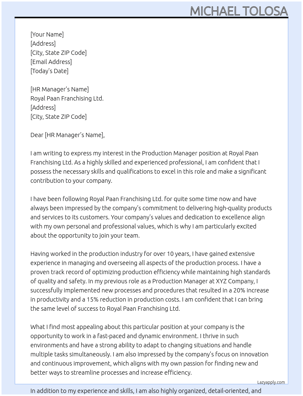 Production Manager At Royal Paan Franchising Ltd. Cover Letter
