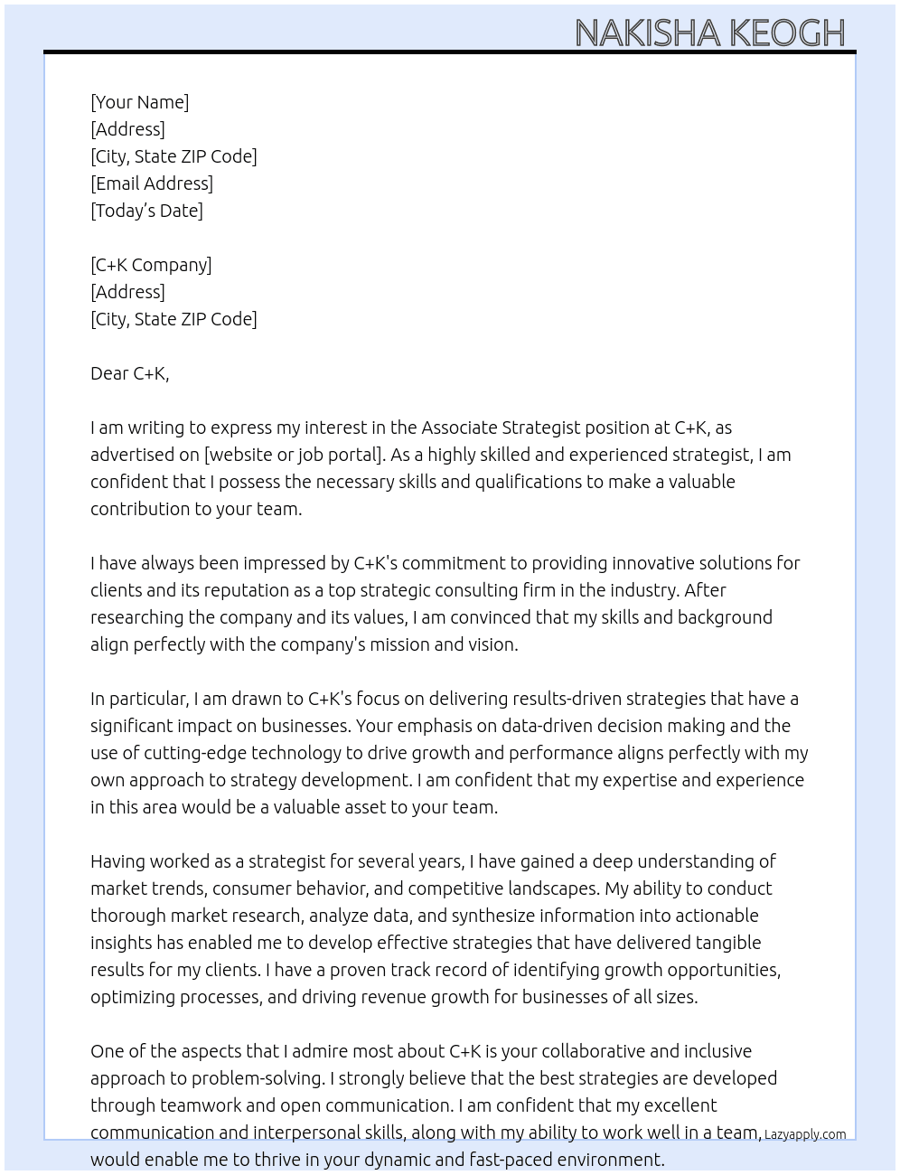 Associate strategist  At C+K Cover Letter
