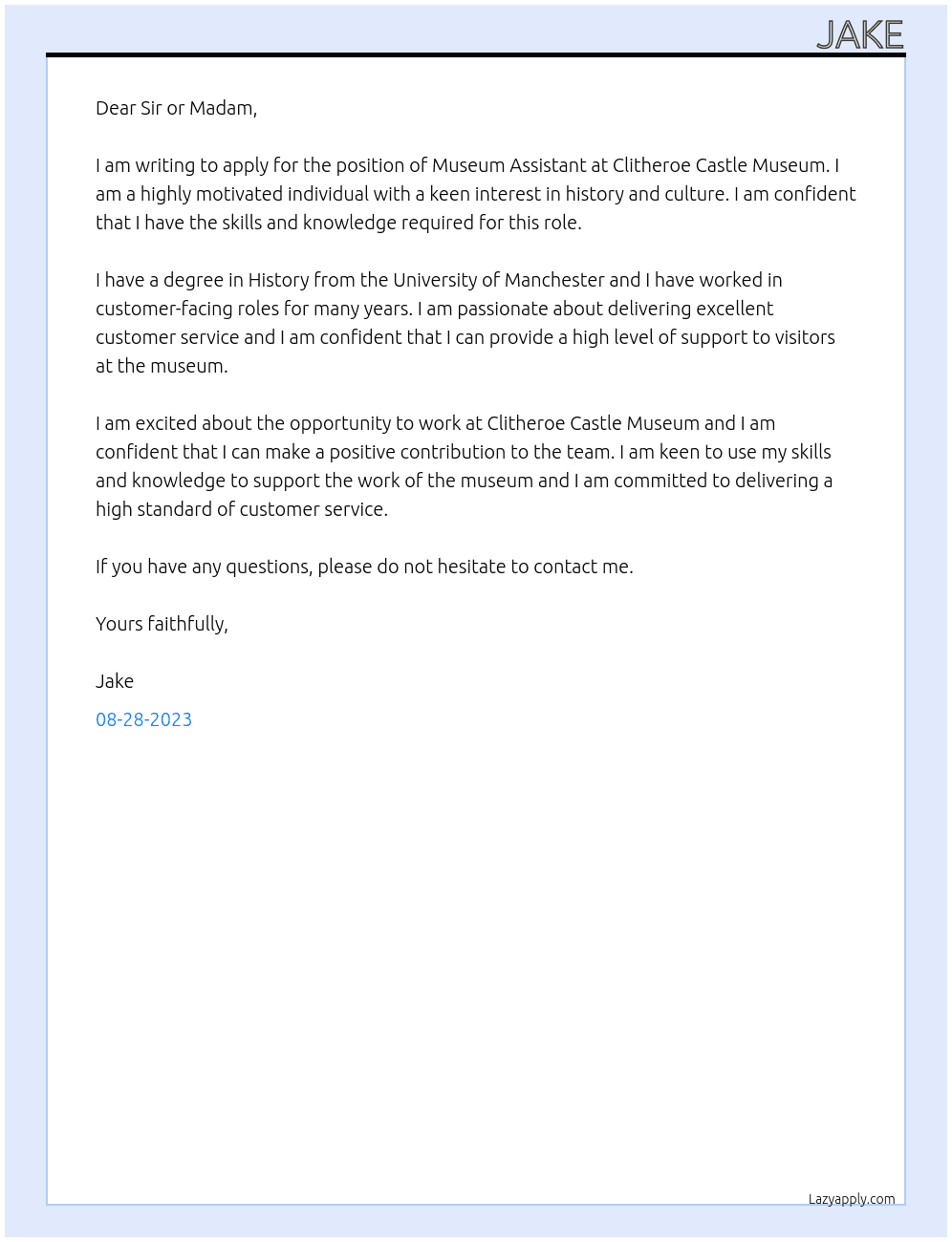 Museum Assistant At  Clitheroe Castle Museum  Cover Letter
