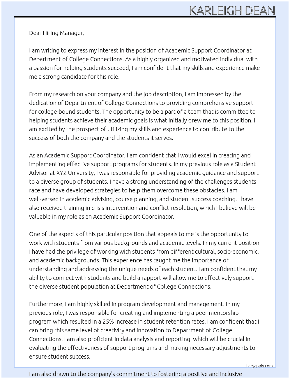 Academic Support Coordinator At Departmentof College Connections Cover Letter