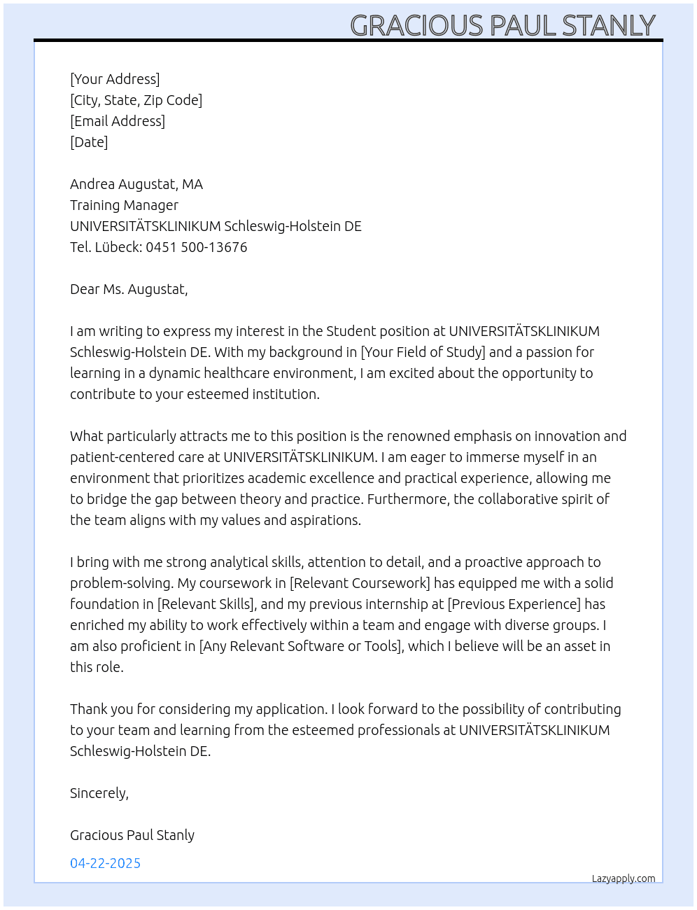 Student  At UNIVERSITÄTSKLINIKUM Schleswig-Holstein DE  Cover Letter