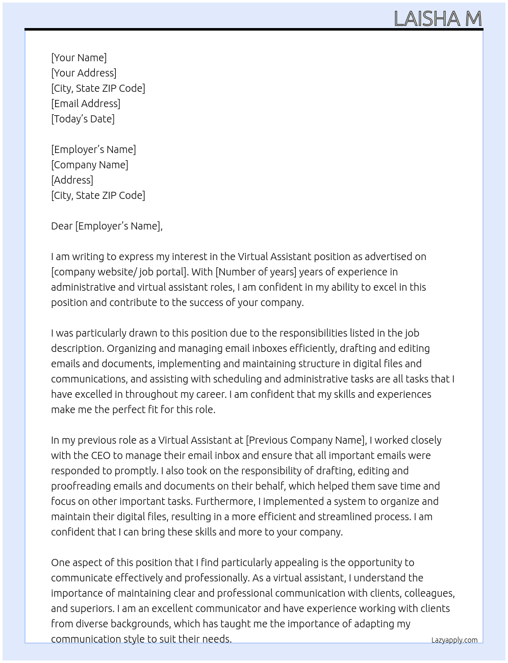 Cover letter for responsibilities: •organize and manage email inboxes efficiently •draft, edit, and proofread emails and documents •implement and maintain structure in digital files and communications •assist with scheduling and administrative tasks as needed •communicate effectively and professionally - LazyApply