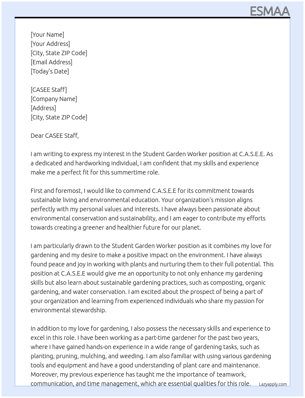 Student Garden Worker At C.A.S.E.E Cover Letter