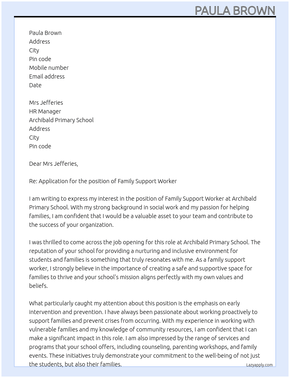 Family Support Worker At Archibald Primary School Cover Letter