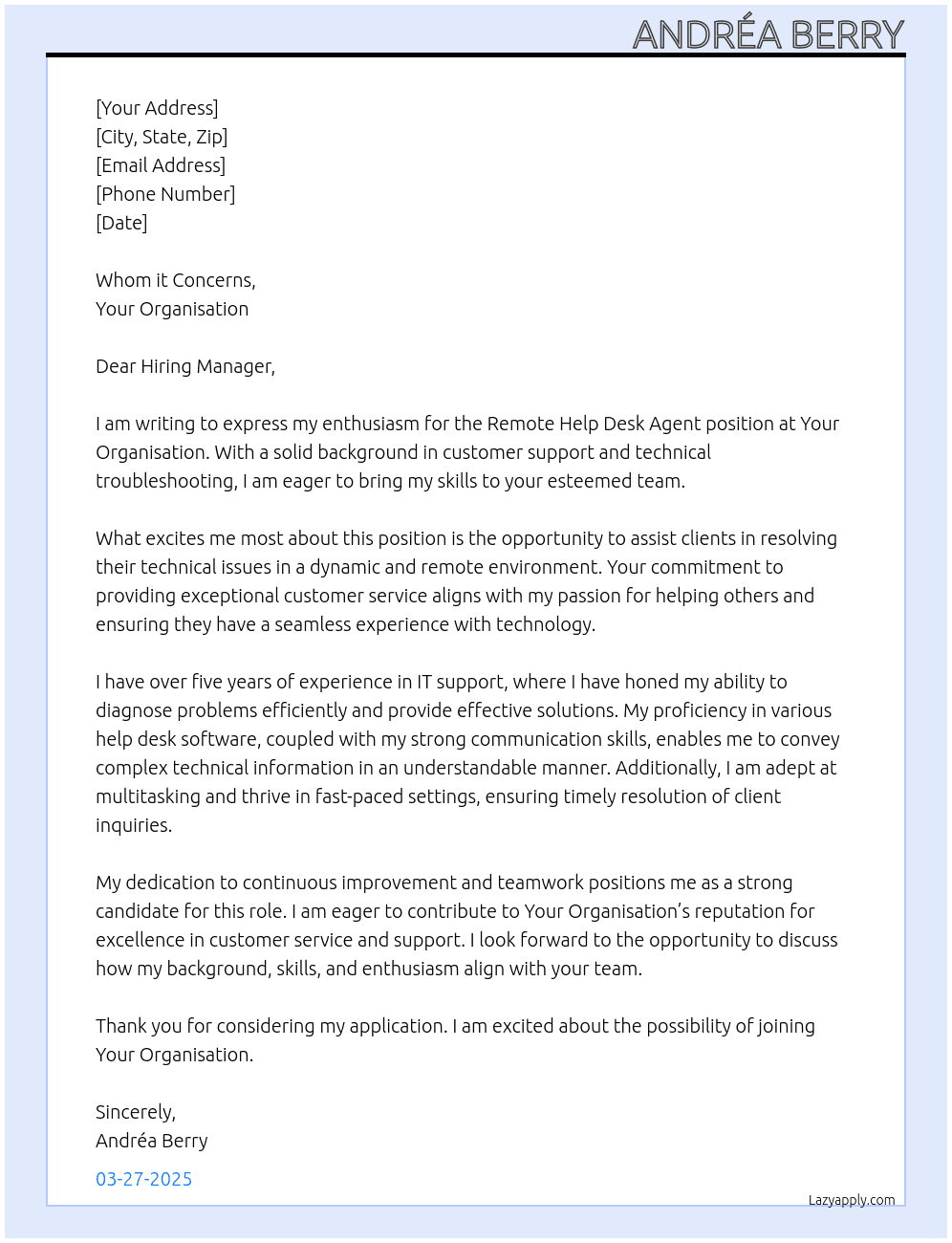 Remote Help Desk Agent At Your organisation  Cover Letter