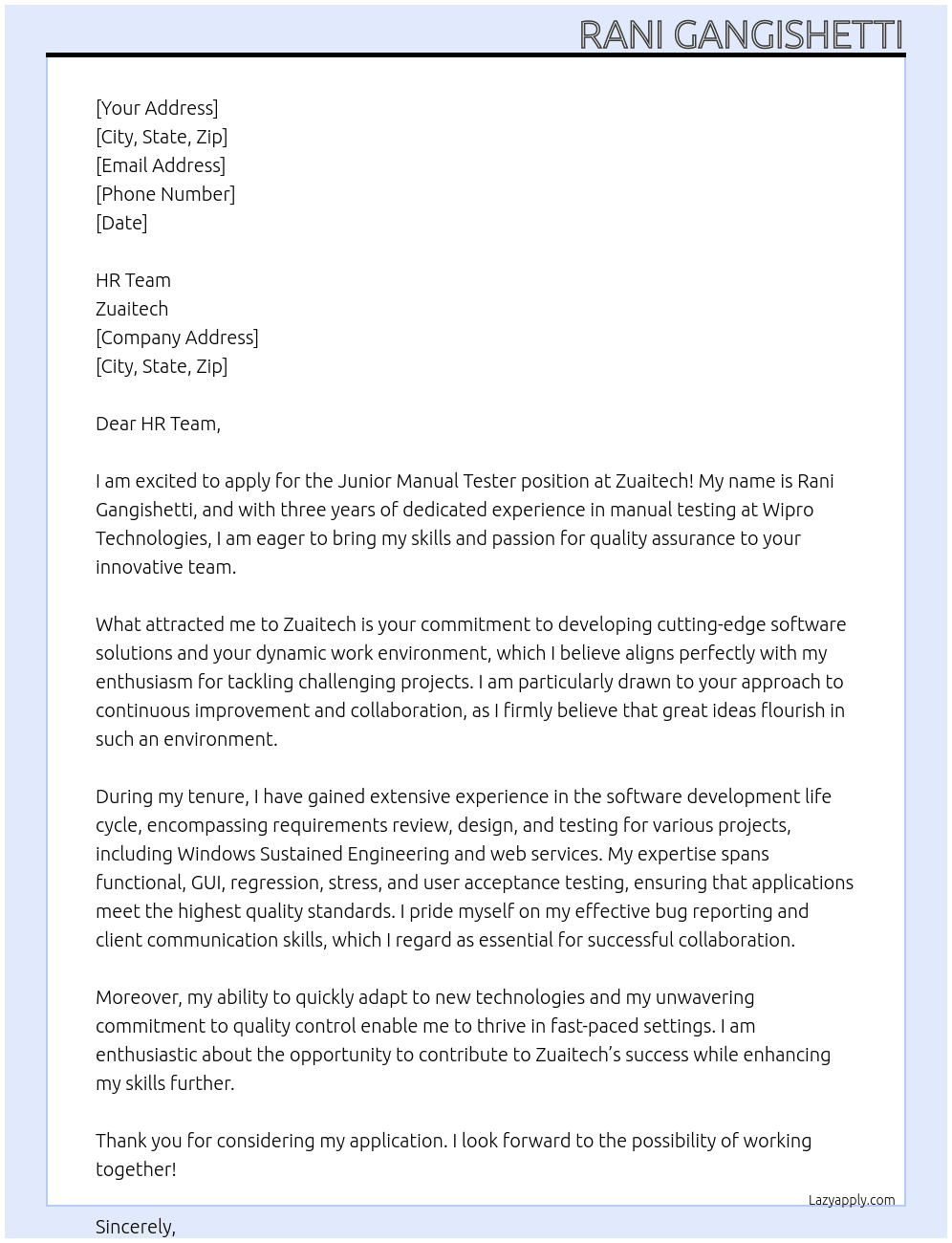 Junior Manual Tester (0-2 years experience) – Remote At zuaitech.com Cover Letter