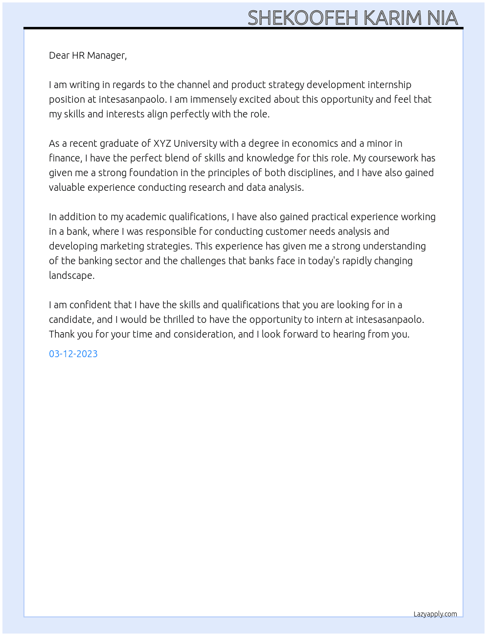 Channel and product strategy development internship At intesasanpaolo Cover Letter