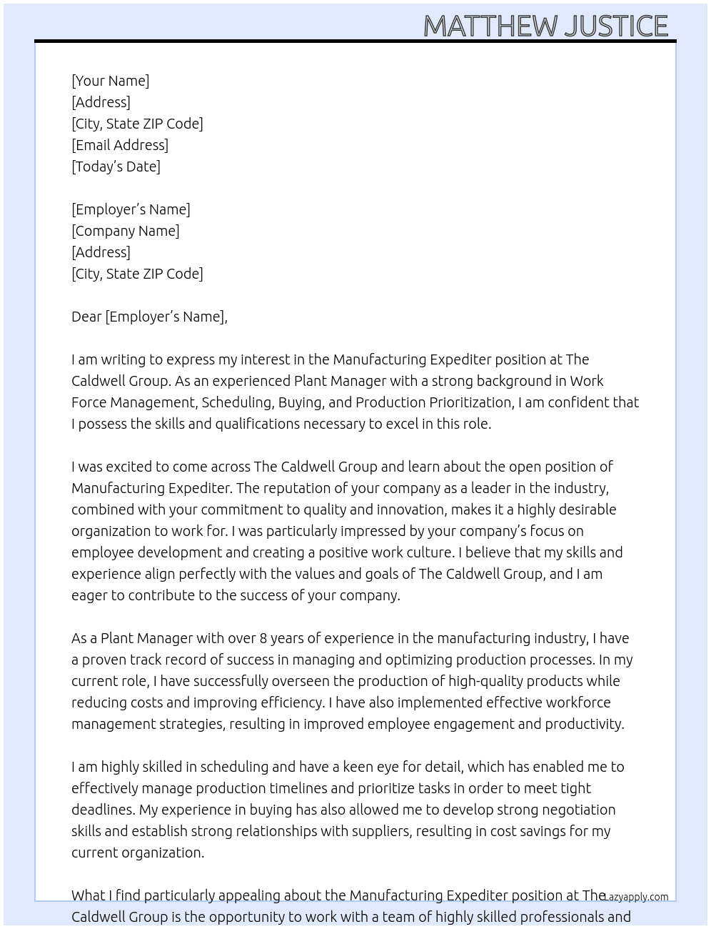 Manufacturing Expediter  At The Caldwell Group Cover Letter