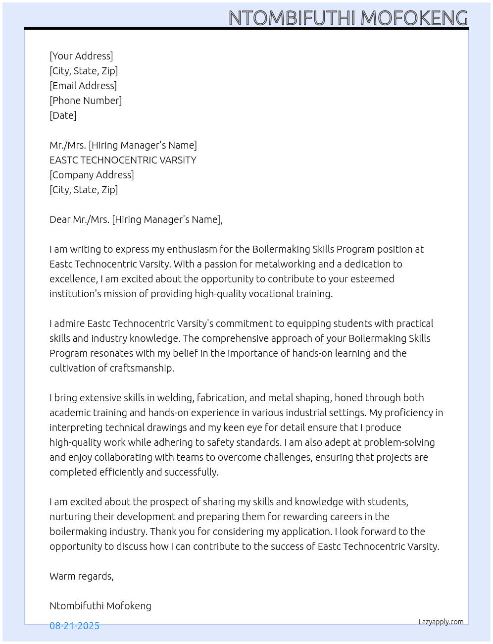 BOILERMAKING SKILLS PROGRAM At EASTC TECHNOCENTRIC VARSITY Cover Letter