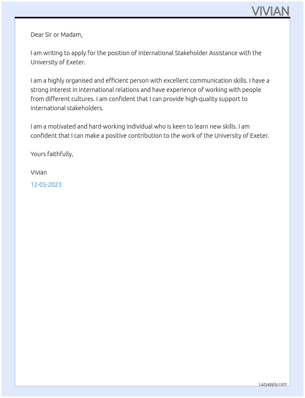 international stakeholder assistance At University of Exeter Cover Letter