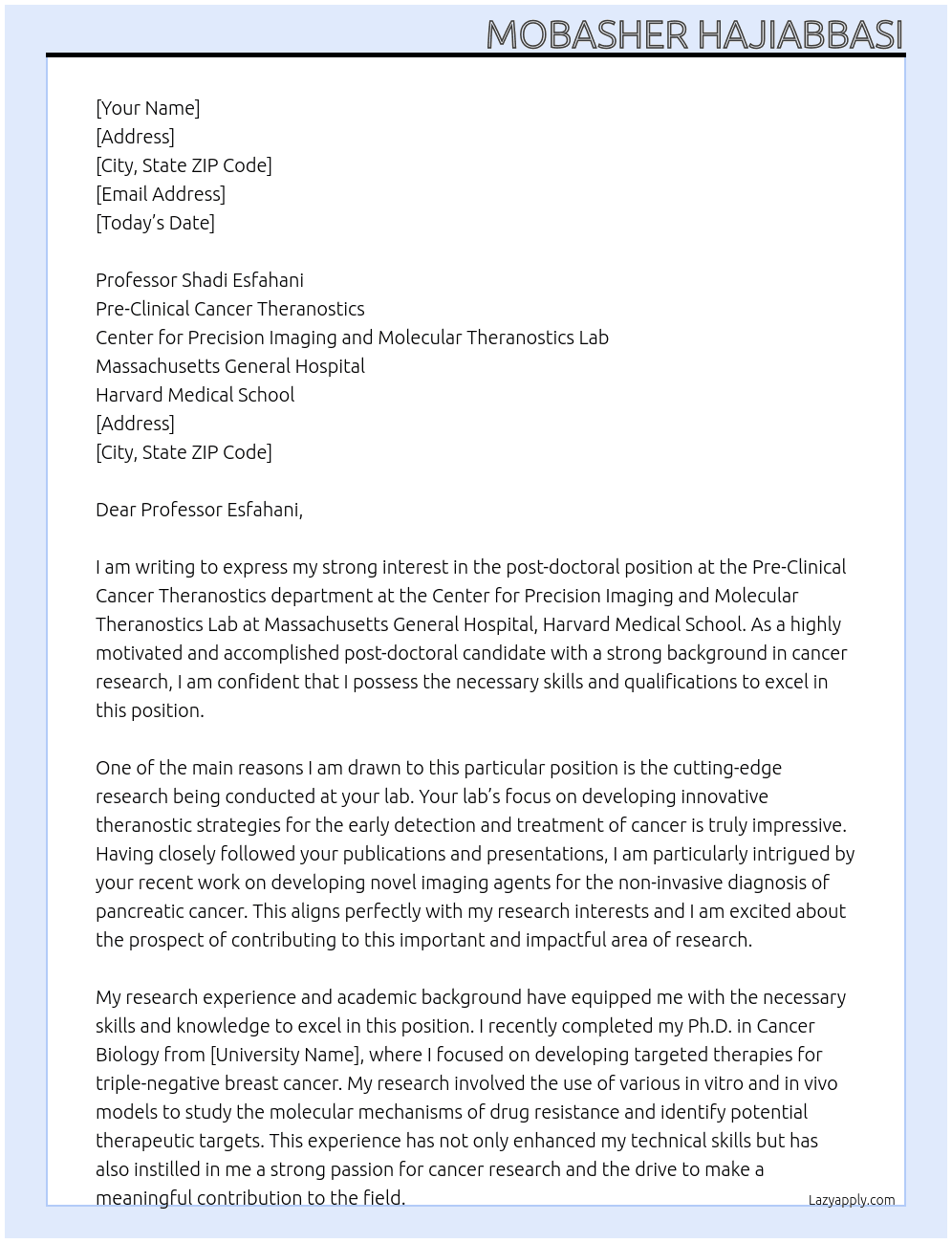 post-doctoral position At pre-clinical cancer theranostics at the Center for Precision Imaging and Molecular Theranostics Lab, Massachusetts General Hospital, Harvard Medical School Cover Letter