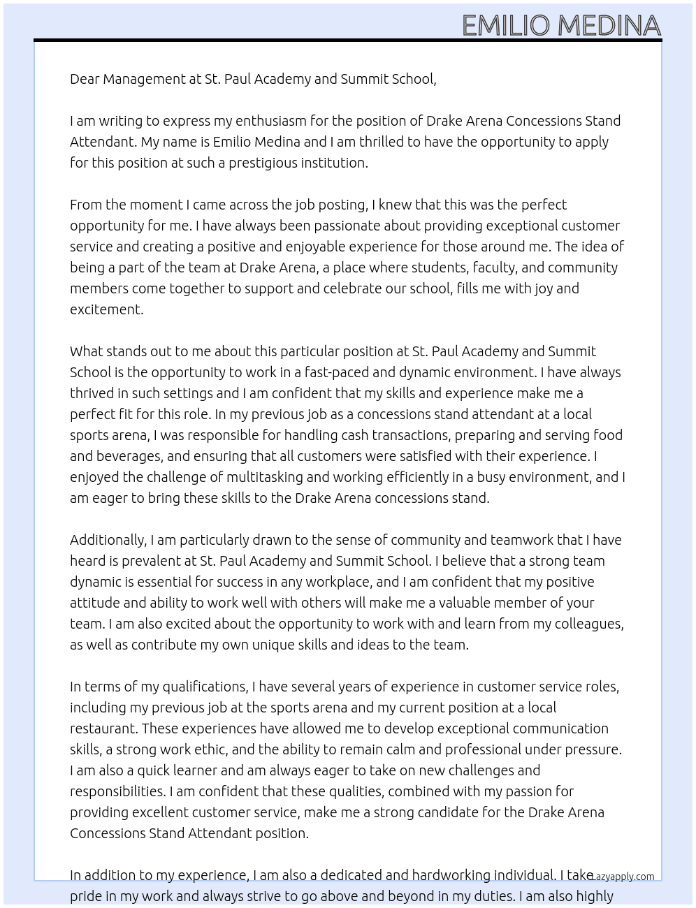Drake Arena Concessions stand Attendant  At St Paul Academy and summit school Cover Letter