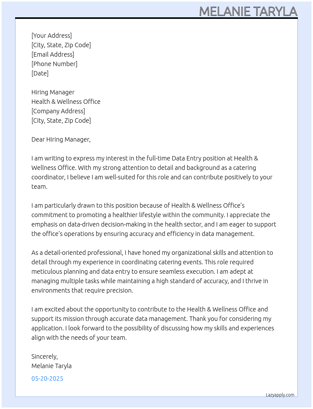 Data entry At Health & Wellness office  Cover Letter