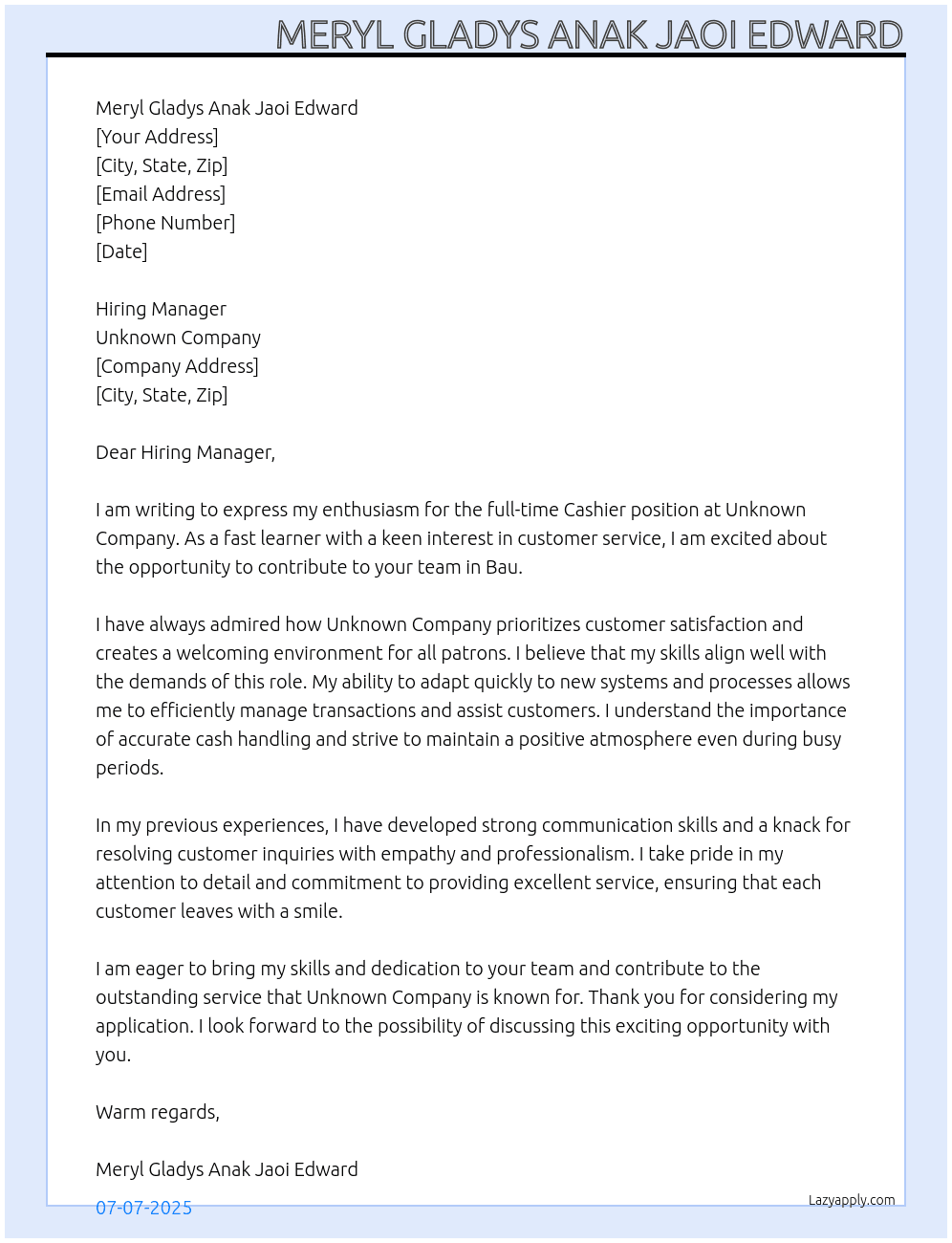 Cashier At Unknown company  Cover Letter