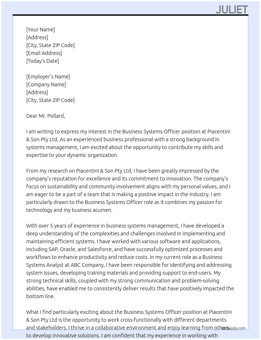 business systems officer At Piacentini & Son Pty Ltd Cover Letter