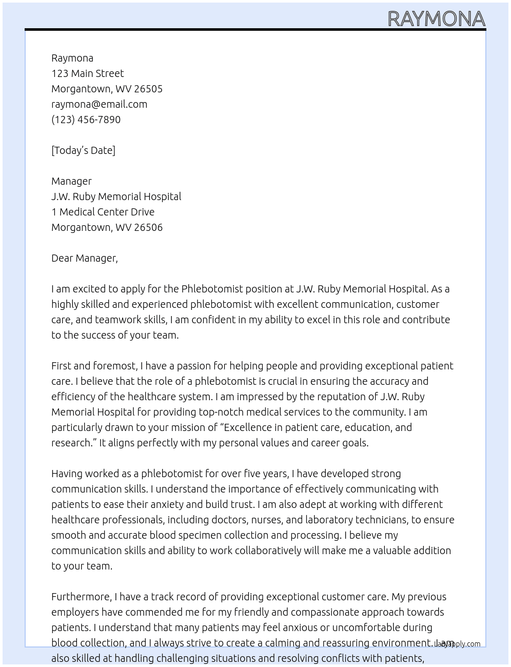 Phlebotomist  At J.W. Ruby Memorial Hospital Cover Letter