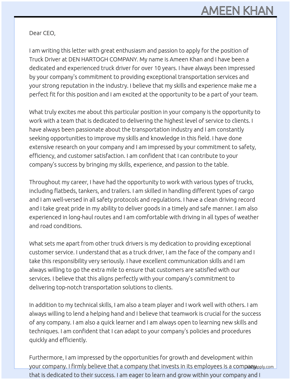 Truck driver  At DEN HARTOGH COMPANY  Cover Letter