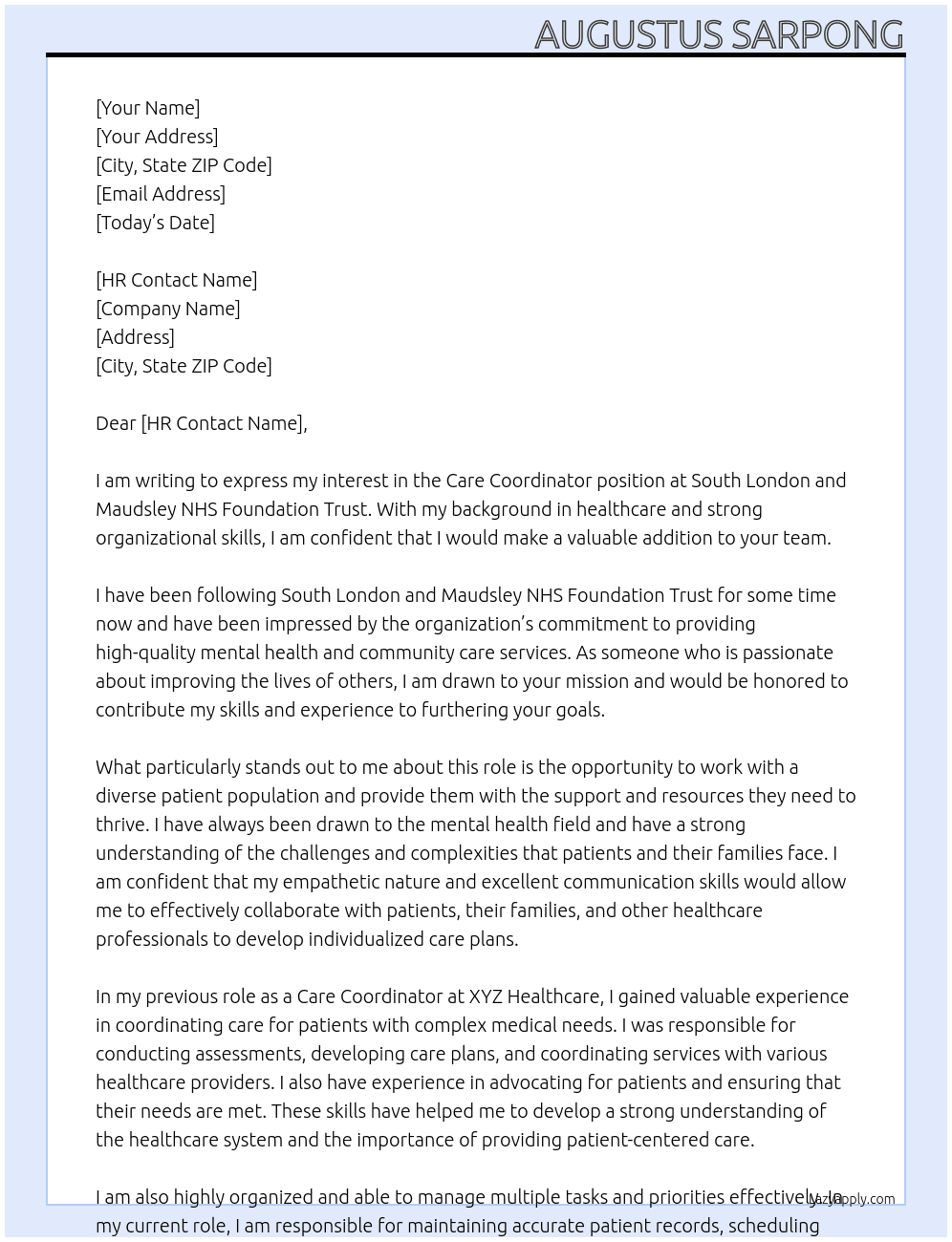  care coordinator At south london and maudsley nhs foundation trust Cover Letter
