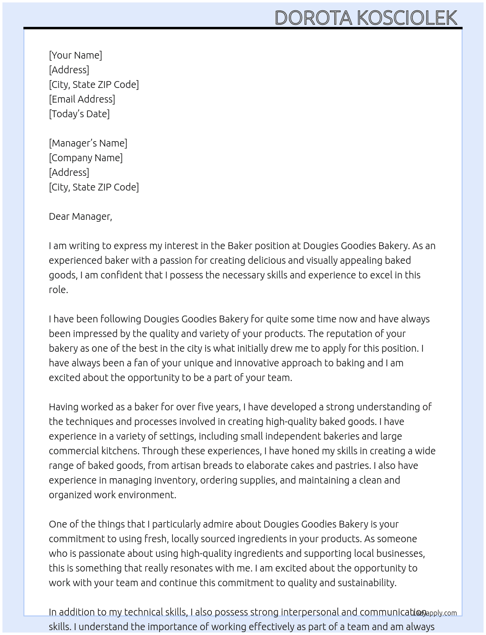 Baker At DOUGIES GOODIES BAKERY Cover Letter