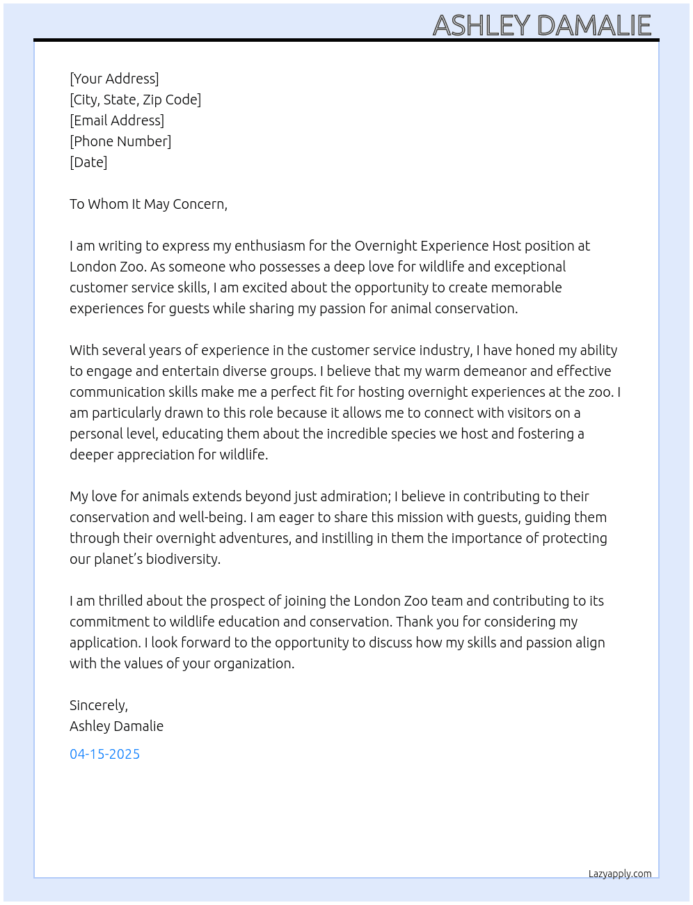 Overnight experience host Zsl  At London zoo Cover Letter