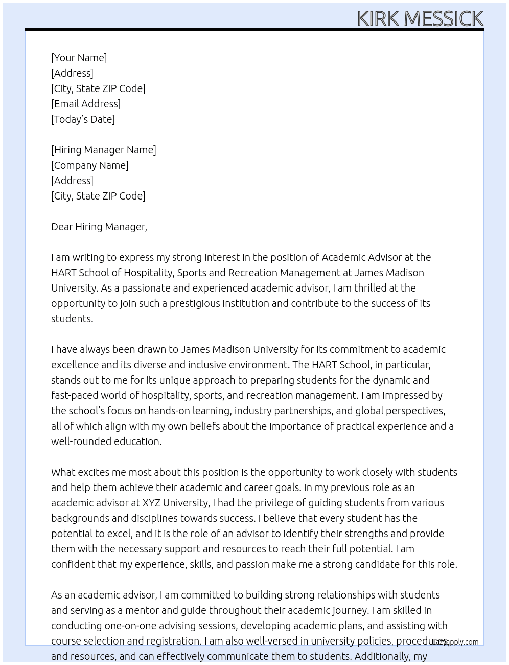 Academic Advisor - HART School of Hospitality, Sports and Recreation Management At James Madison University Cover Letter