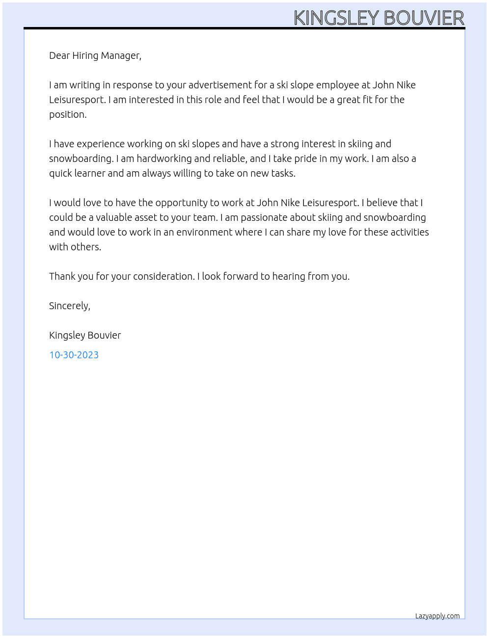 Ski slope employee At John Nike Leisuresport  Cover Letter
