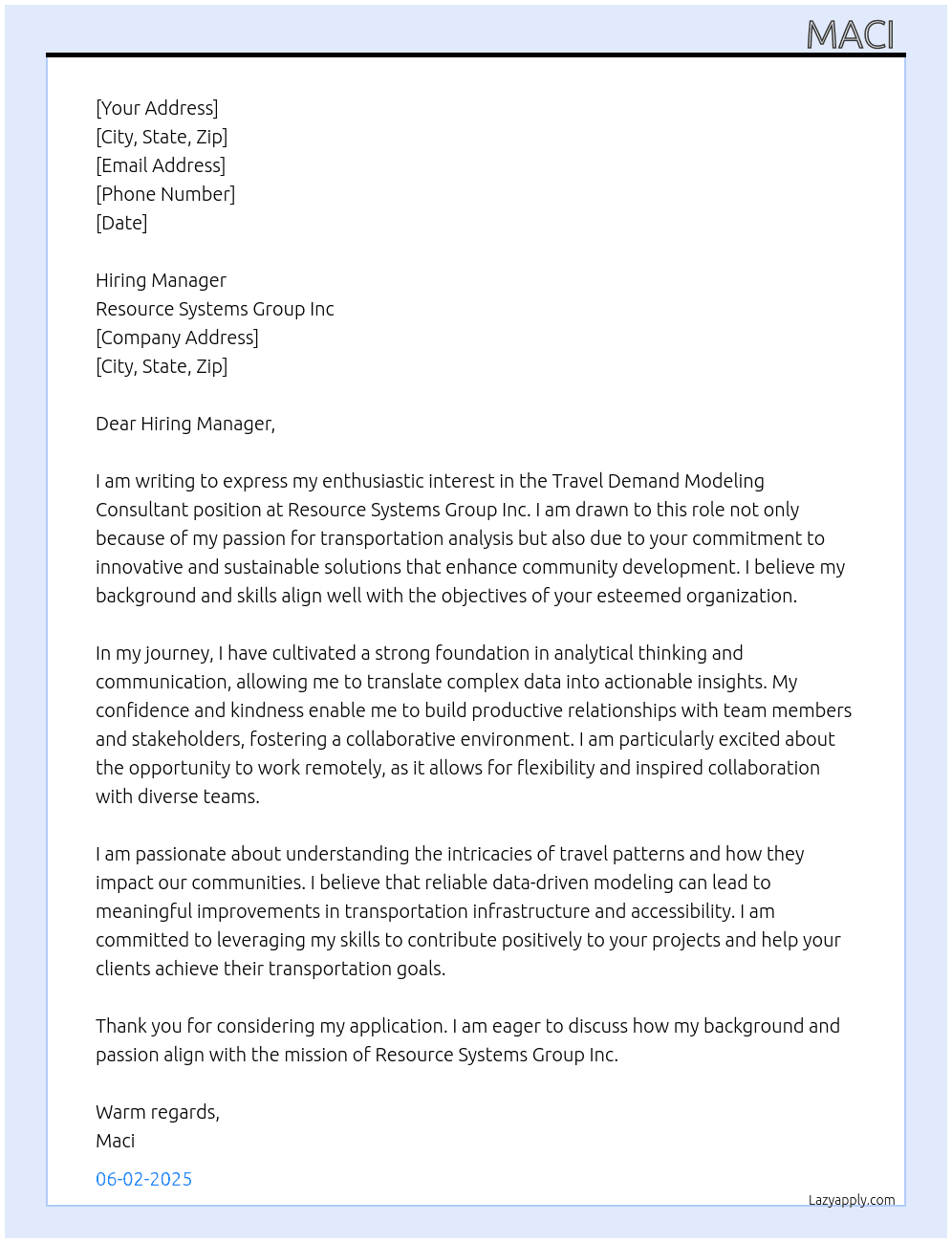 Travel demand modeling , consultant  At Resource systems group inc  Cover Letter
