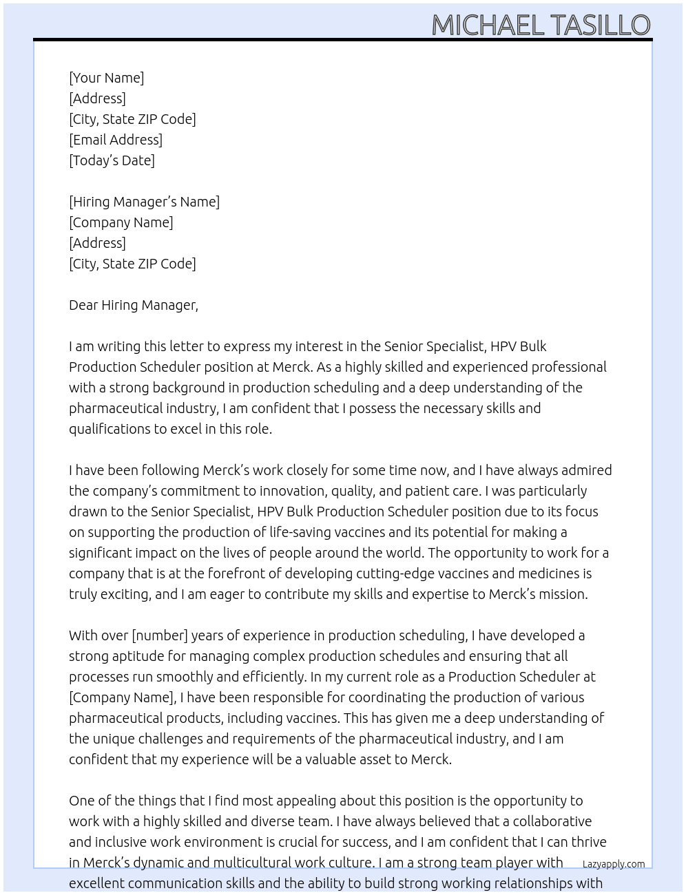 Senior Specialist, HPV Bulk Production Scheduler At Merck Cover Letter