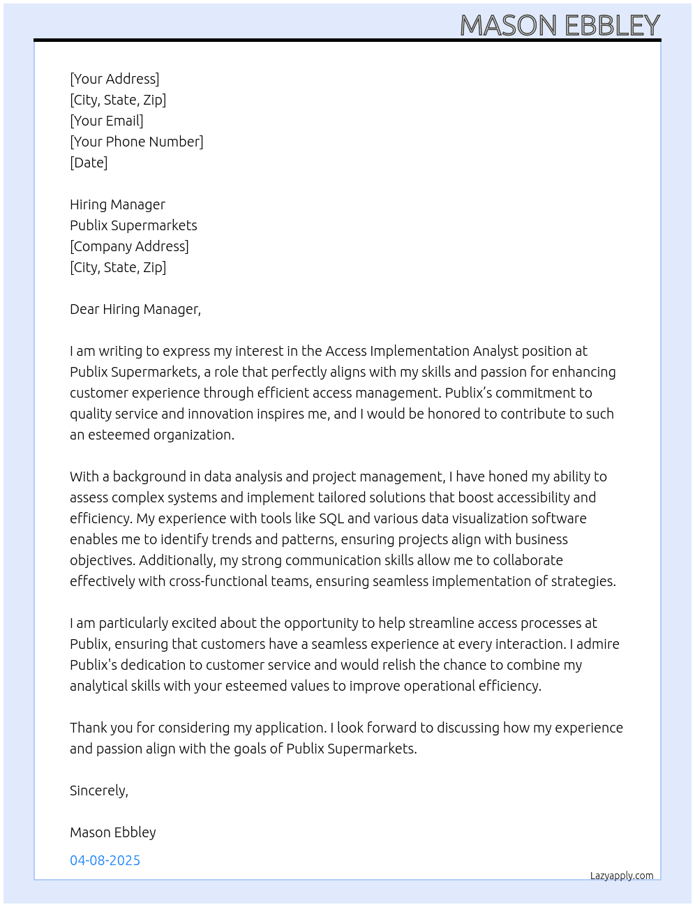 Cover letter for access implementation analyst - LazyApply