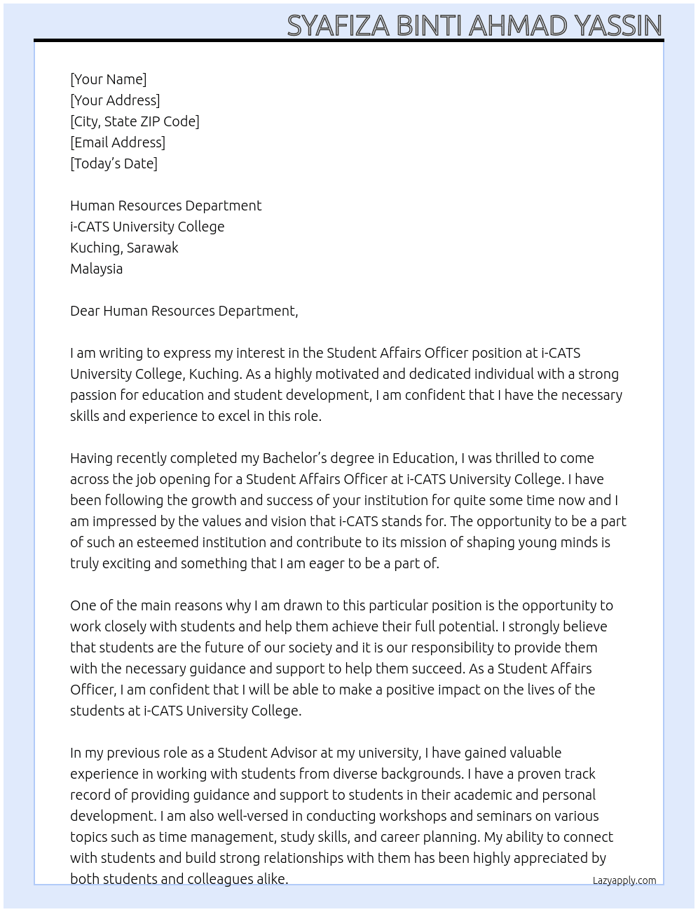 STUDENT AFFIRE OFFICER At i-CATS University College, Kuching Cover Letter