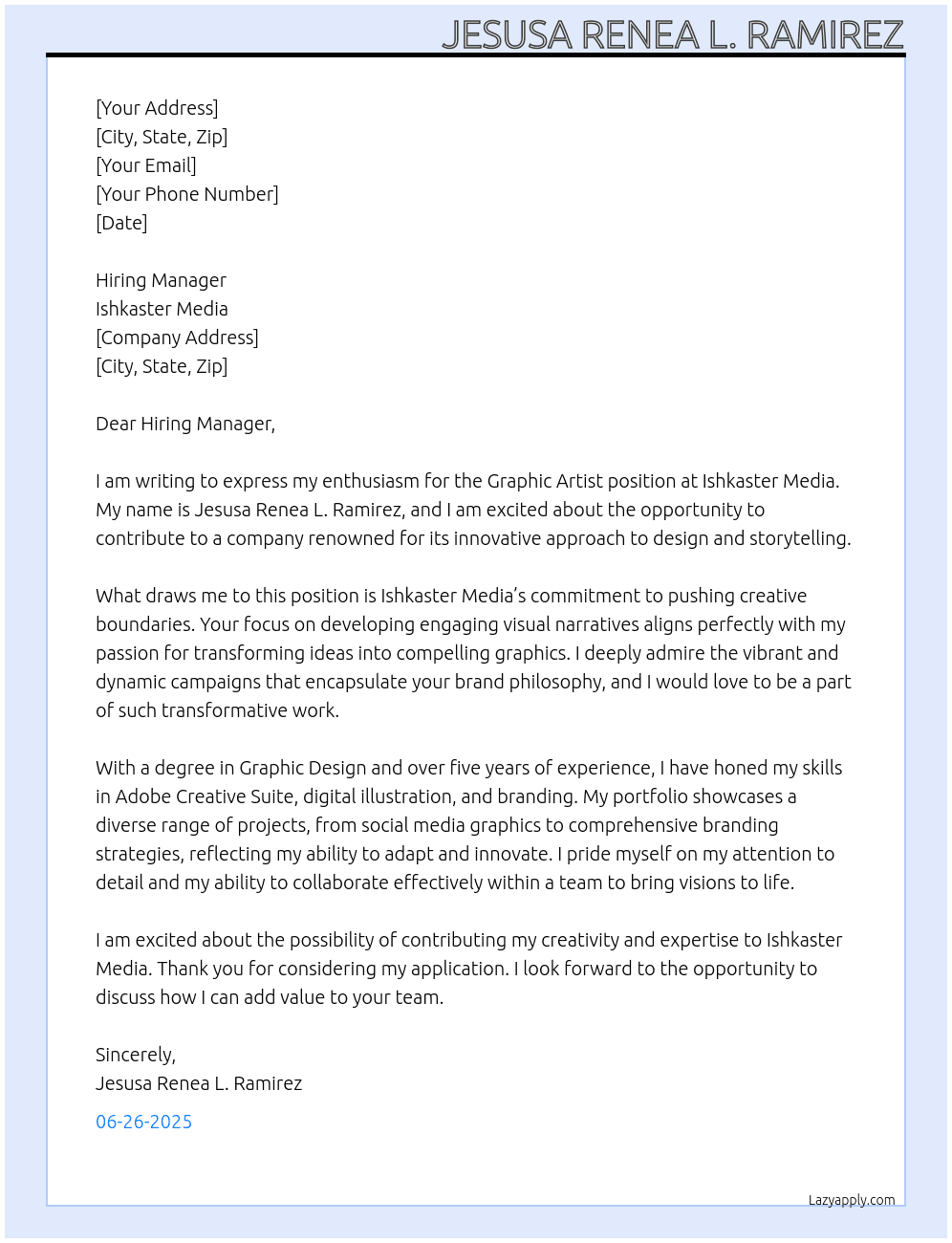 GRAPHIC ARTIST At Ishkaster Media Cover Letter