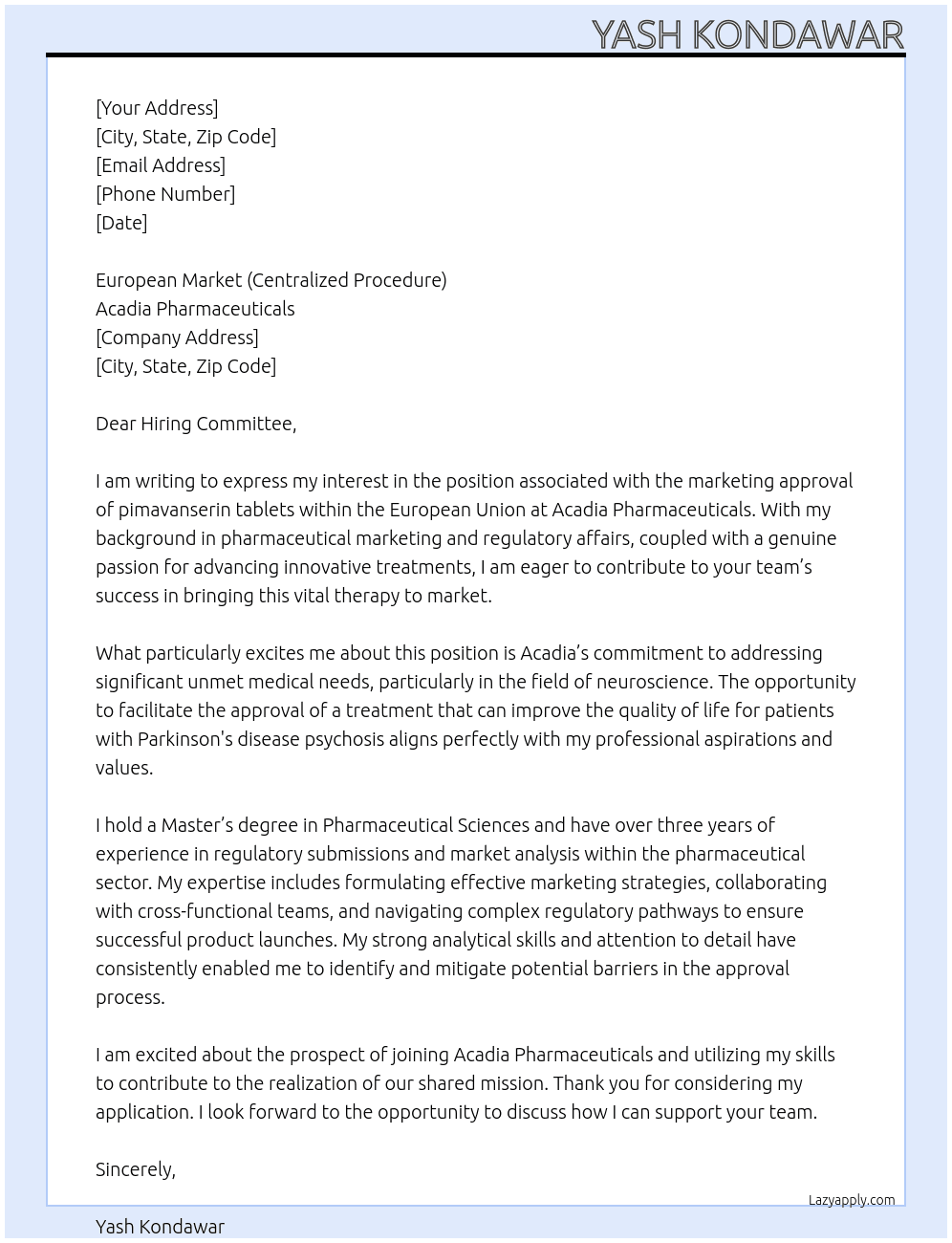 marketing approval of pimavanserin tablet in european union At Acadia Pharmaceutical Cover Letter