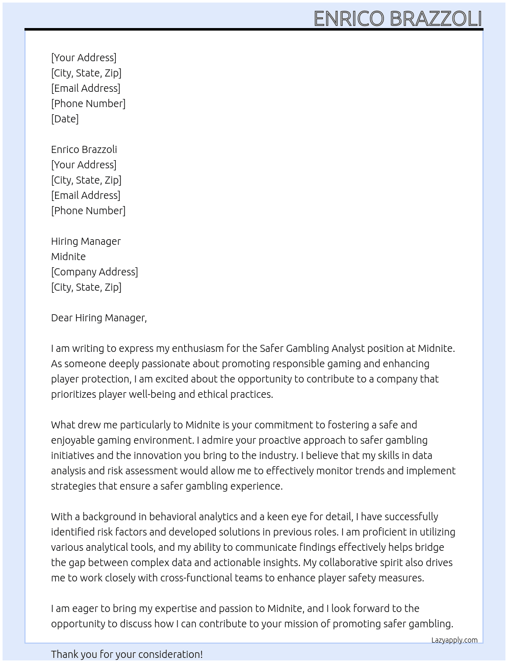 Safer Gambling Analyst At Midnite Cover Letter