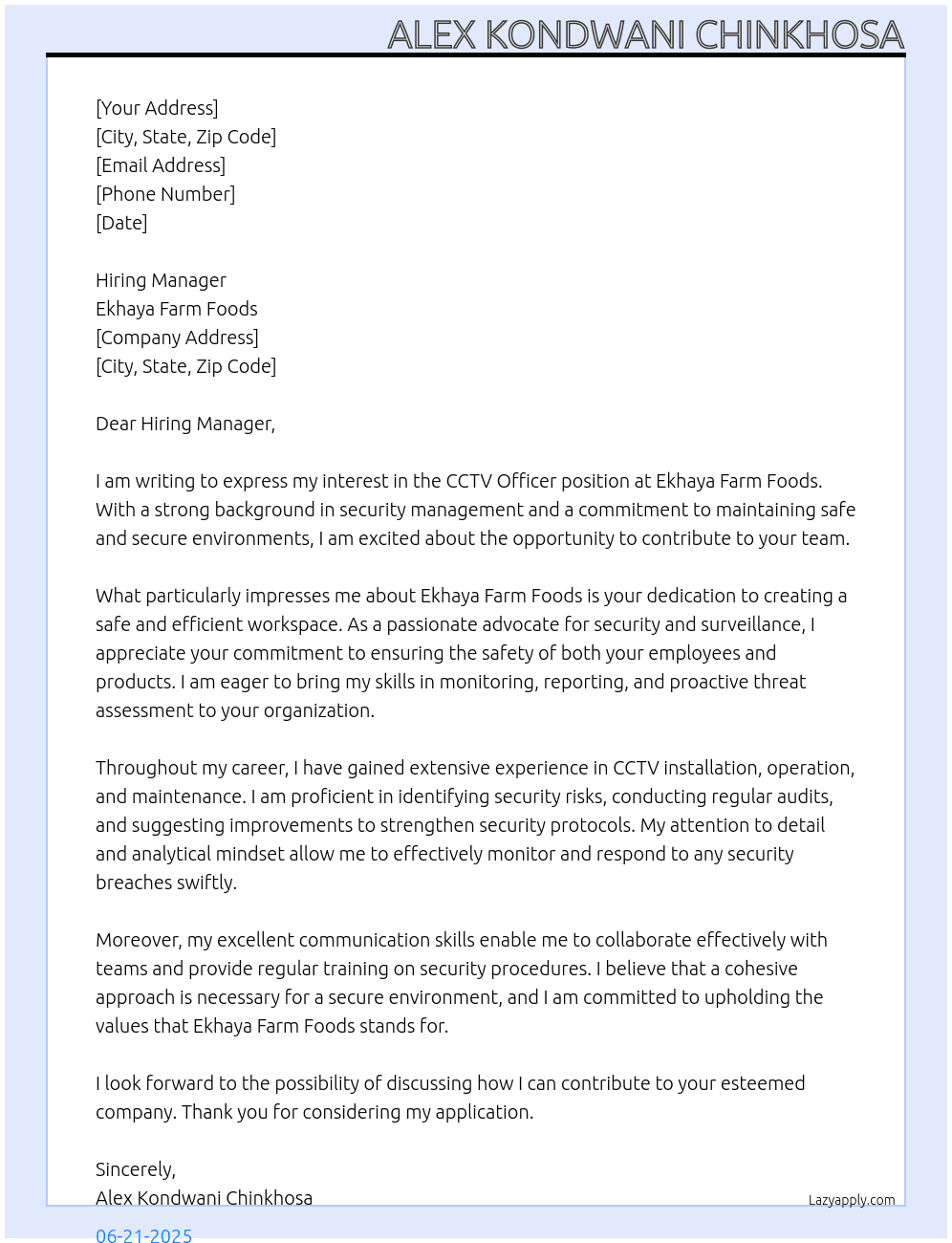 cctv officer  At ekhaya farm foods Cover Letter