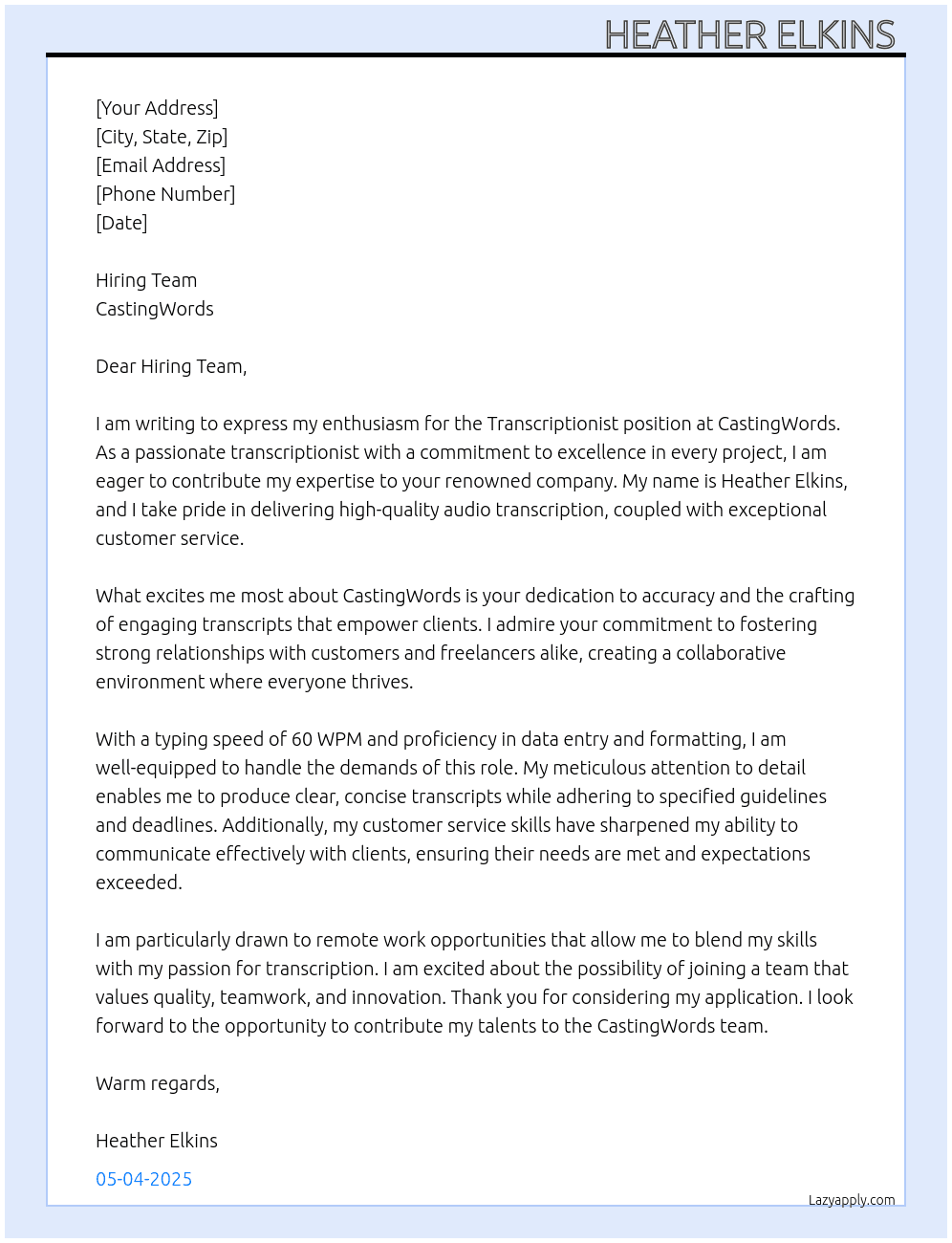 Transcriptionist  At CastingWords  Cover Letter
