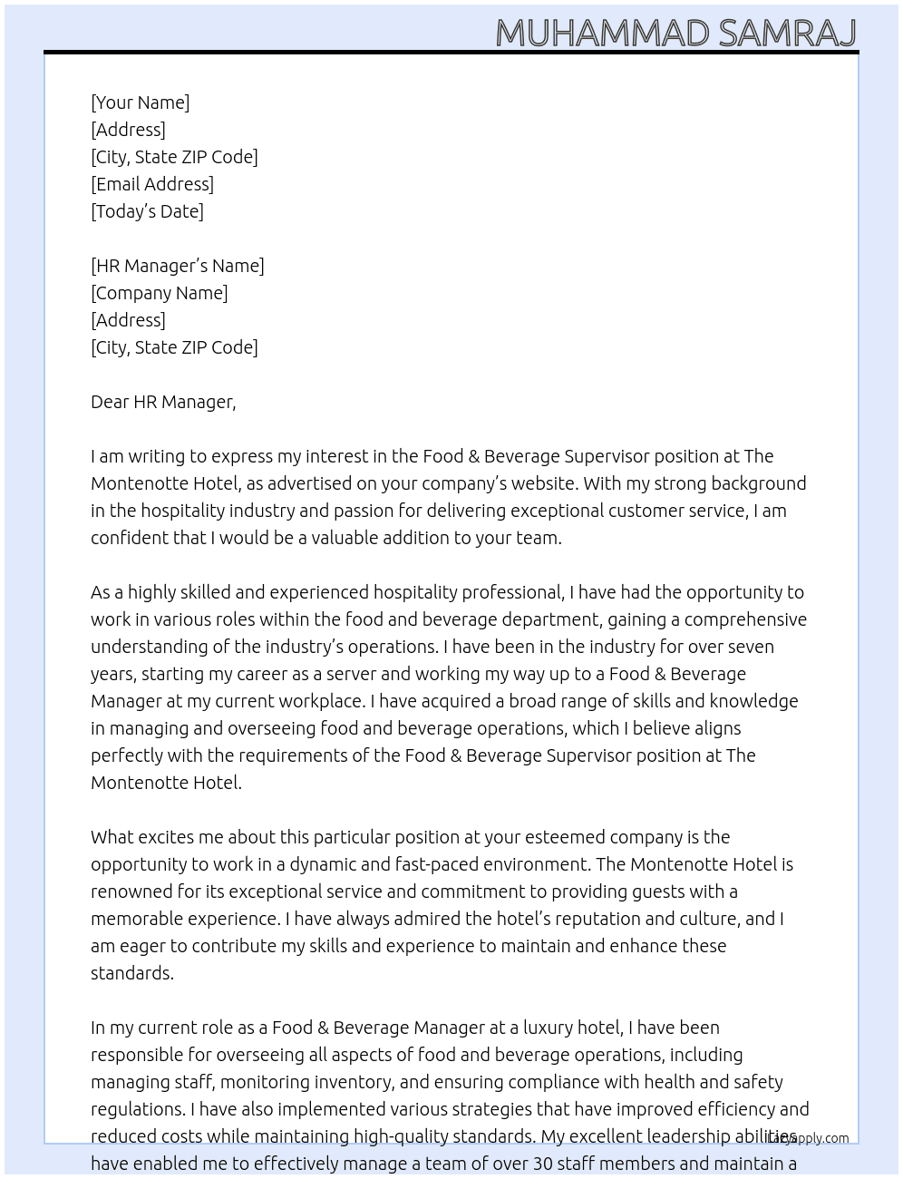 Food & Beverage Supervisor At The Montenotte Hotel Cover Letter