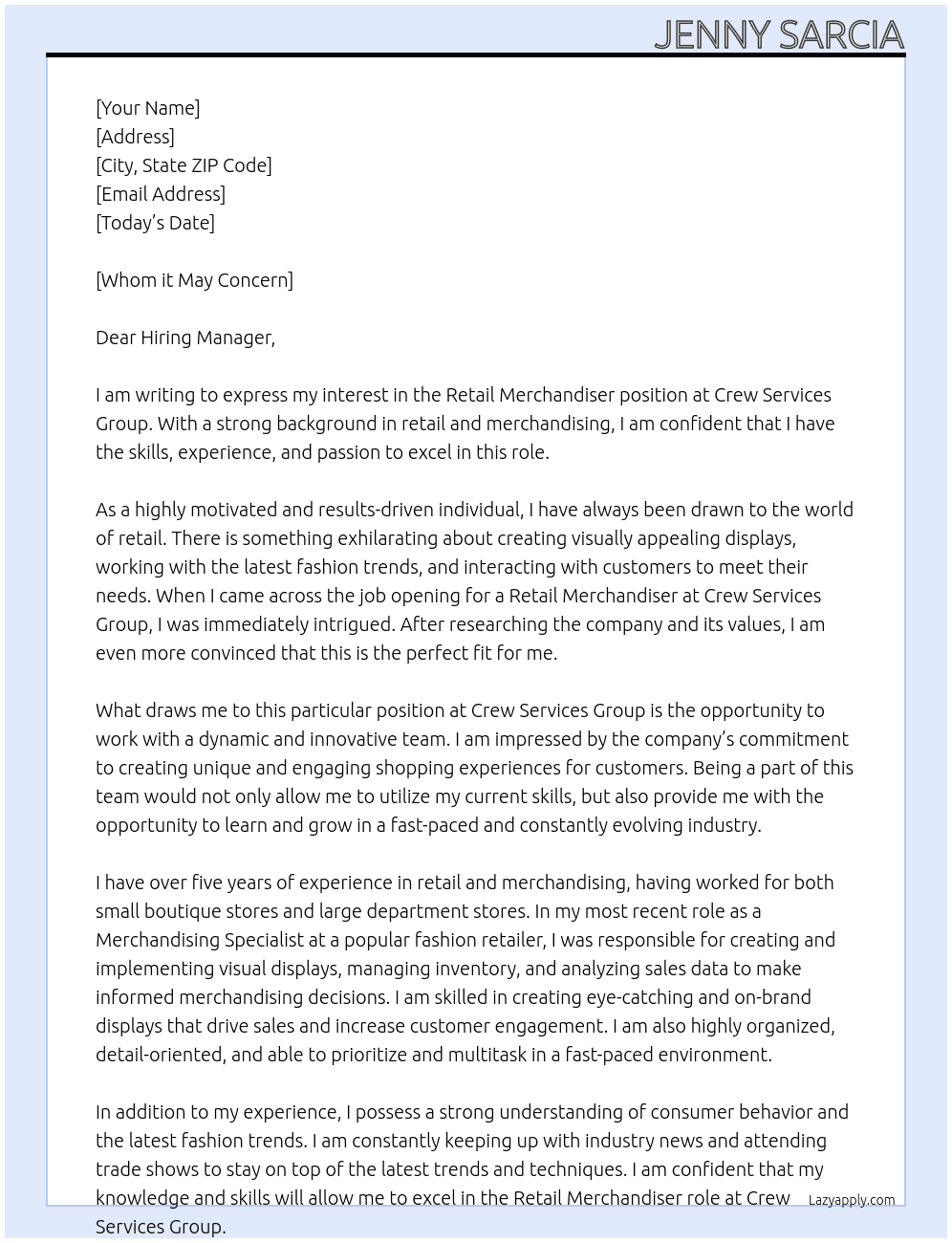 Retail Merchandiser At Crew Services Group Cover Letter