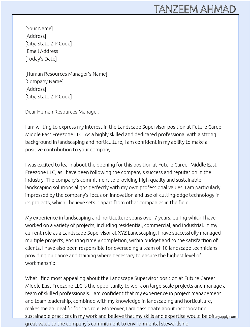 Landscape supervisor  At Future Career Middle East Freezone LLC Cover Letter