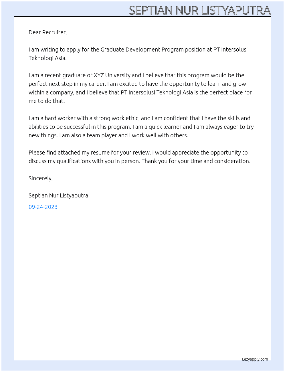 Graduate Development Program At PT Intersolusi Teknologi Asia Cover Letter