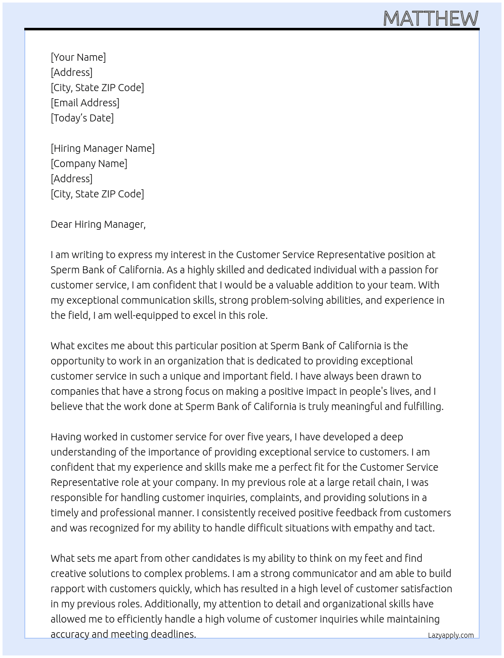 Customer Service Representetive At Sperm Bank of California Cover Letter