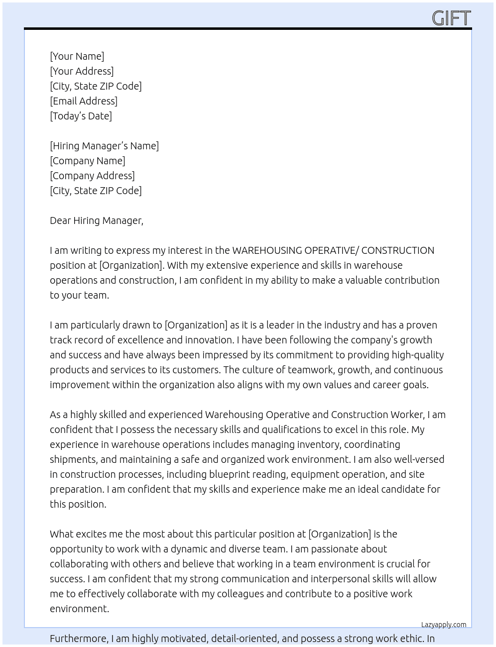 WAREHOUSING OPERATIVE/ CONSTRUCTION At organisation Cover Letter